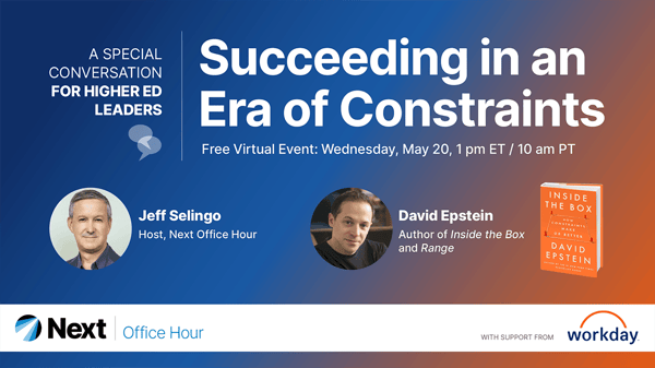 Title saying "A special conversation for higher ed leaders" with the date May 20 at 1:00pm ET, and photos of Jeff Selingo, David Epstein, and the cover of the new book, Inside the Box.
