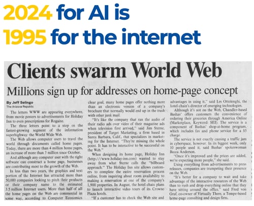 2024 for AI is 1995 for the internet