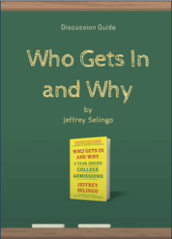who gets in and why discussion guide cover