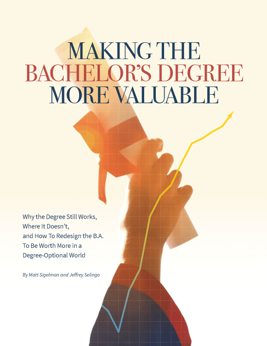 Cover of the white paper with the title Making the Bachelor's Degree More Valuable